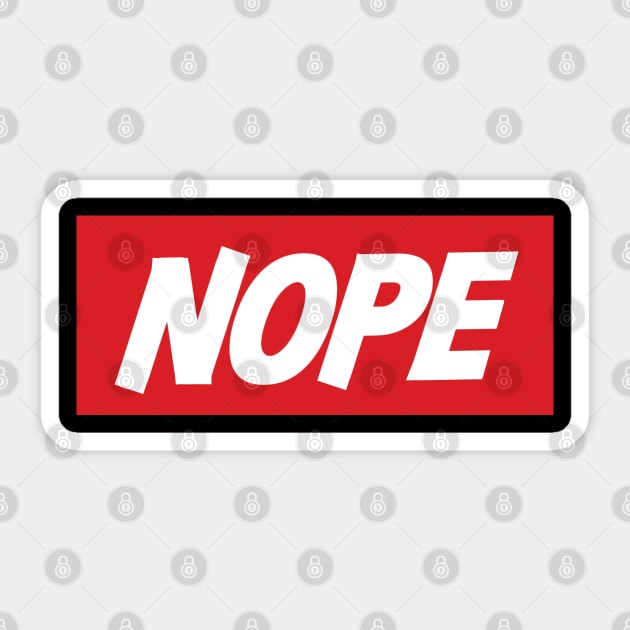 Nope! Sticker by gasponce